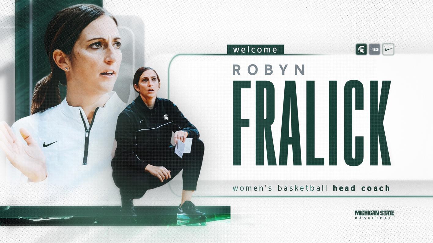 Robyn Fralick Named Spartan Women’s Basketball Head Coach