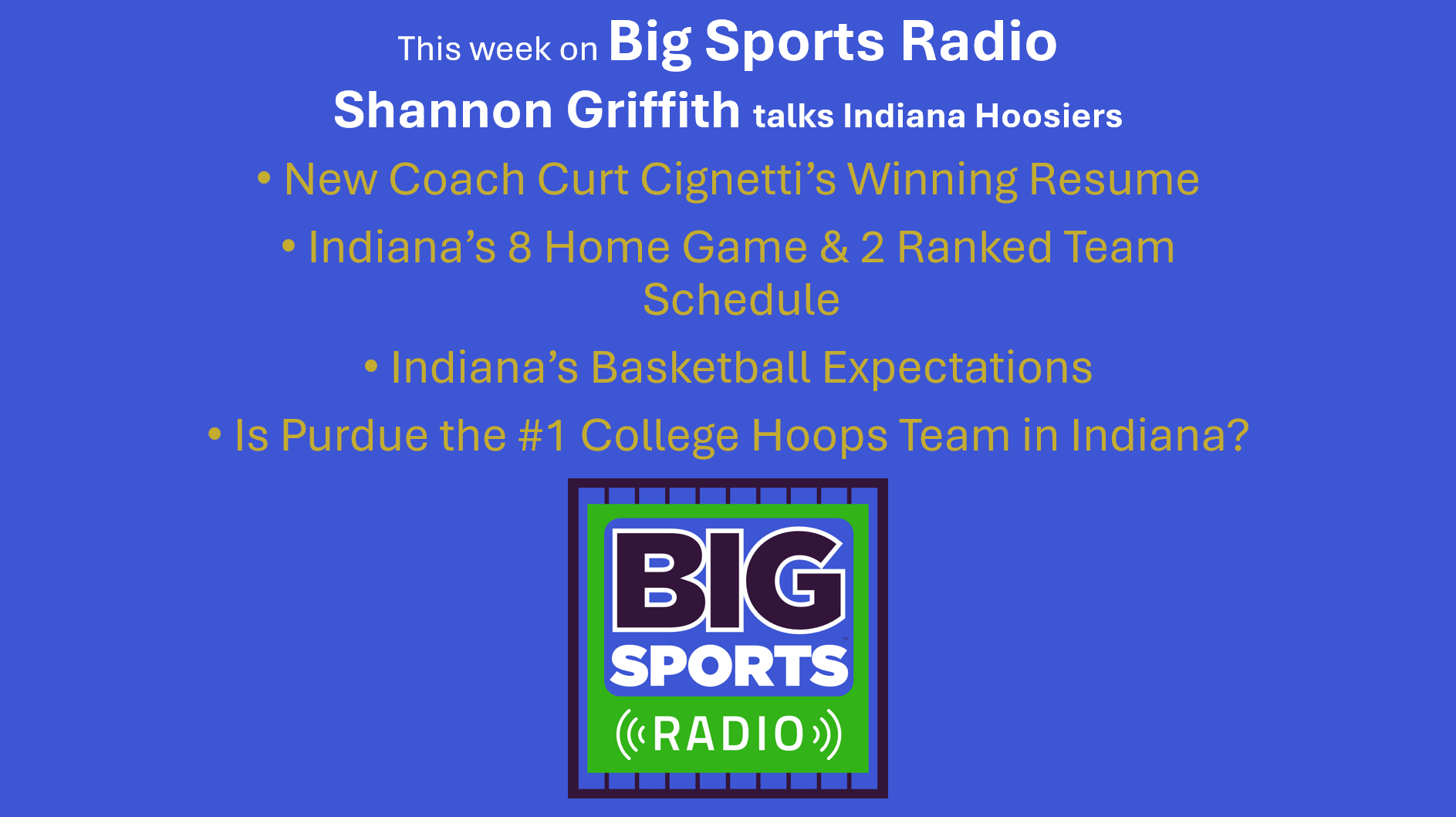 Indiana Hoosiers Football Preview with Shannon Griffith of the Hoosier Football Tailgate BLEAV podcast